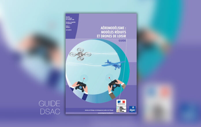 Guide d'aéromodélisme modèles réduits et drones de loisir