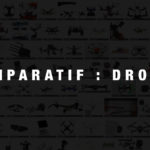 comparatif pour drones